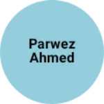 Business logo of PARWEZ Ahmed