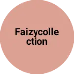 Business logo of Faizycollection