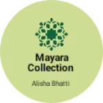 Business logo of Mayara collection