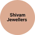 Business logo of Shivam jewellers
