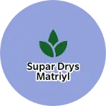 Business logo of Supar drys matriyl