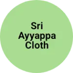 Business logo of Sri ayyappa cloth center
