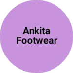 Business logo of Ankita footwear