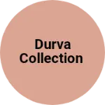 Business logo of Durva collection