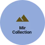 Business logo of Mir collection