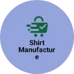 Business logo of Shirt manufacture