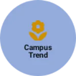 Business logo of Campus Trend