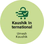 Business logo of Kaushik international fashion