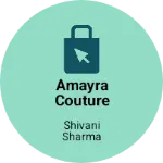 Business logo of Amayra couture