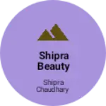 Business logo of Shipra beauty parlour