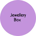 Business logo of JEWELLERY BOX
