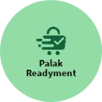 Business logo of Palak readyment