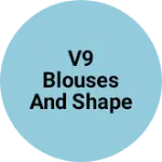 Business logo of V9 blouses and shapewear