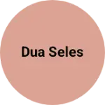 Business logo of Dua seles