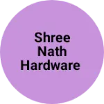 Business logo of Shree nath hardware