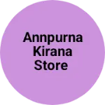 Business logo of Annpurna kirana Store