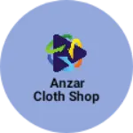 Business logo of Anzar cloth shop
