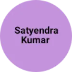 Business logo of Satyendra kumar