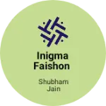 Business logo of Inigma faishon