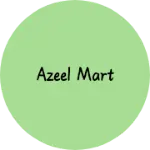 Business logo of Azeel Mart