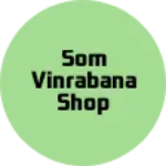 Business logo of Som vinrabana shop