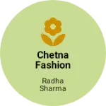 Business logo of Chetna fashion