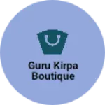 Business logo of Guru kirpa boutique