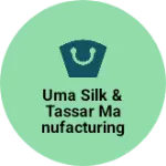 Business logo of Uma silk & Tassar manufacturing Center
