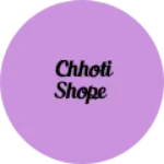 Business logo of Chhoti shope