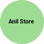 Business logo of Anil Store