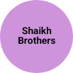 Business logo of Shaikh brothers