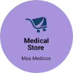 Business logo of MAA MEDICOS 