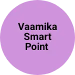 Business logo of Vaamika Smart Point