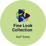 Business logo of Fine look collection
