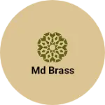 Business logo of MD brass