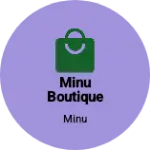 Business logo of Minu boutique