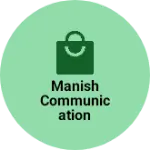 Business logo of MANISH COMMUNICATION