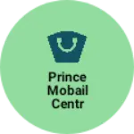 Business logo of Prince mobail Centr