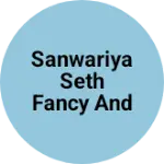 Business logo of Sanwariya Seth fancy and general store