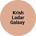Business logo of Krish Ladar galaxy