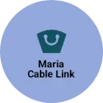 Business logo of Maria cable link