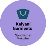 Business logo of Kalyani Garments
