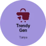 Business logo of Trendy gen
