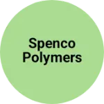 Business logo of Spenco polymers