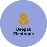 Business logo of Deepak electronic