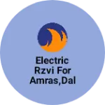 Business logo of Electric rzvi for amras,dal