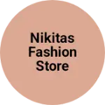 Business logo of Nikitas fashion store