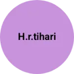 Business logo of H.R.tihari