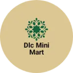 Business logo of DLC MINI MART