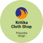 Business logo of Kritika cloth shop